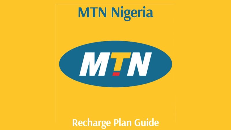 MTN Nigeria Recharge Plans Guide